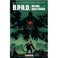 BPRD. Un Mal bien connu...T02