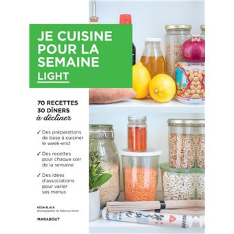 Je cuisine pour la semaine - Light