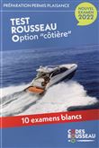 Codes Rousseau - Tests Permis Plaisance Option Côtière