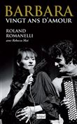 Barbara, vingt ans d'amour