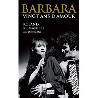 Barbara, vingt ans d'amour