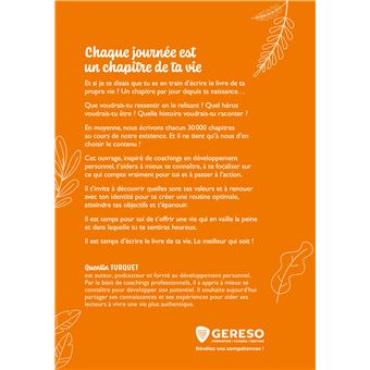 Chaque journée est un chapitre de ta vie