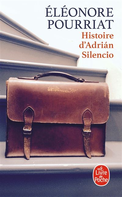 Histoire d'Adrián Silencio - Eléonore Cohen-Pourriat - Poche