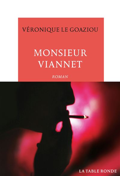 Monsieur Viannet - Véronique Le Goaziou - broché