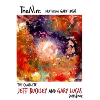 The Complete Jeff Buckley And Gary Lucas Songbook