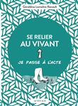 Se relier au vivant