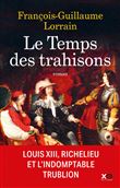 Le temps des trahisons