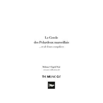 Le Cercle des Polardeux marseillais