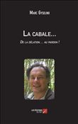 La cabale...