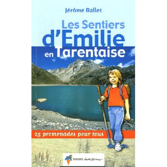 Emilie Tarentaise Tome 1 Savoie Broche Jerome Ballet Achat Livre Fnac