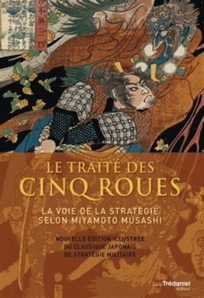 Le Traité des cinq roues - Miyamoto Musashi - broché