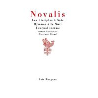 Les disciples à Saïs, Hymnes à la Nuit, Journal intime
