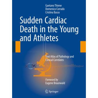 Sudden cardiac death in the young and athletes - relié - Gaetano Thiene ...