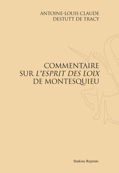 COMMENTAIRE SUR L'ESPRIT DES LOIX DE MONTESQUIEU