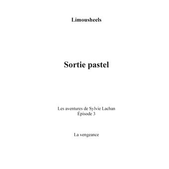 Sortie pastel