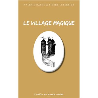 Le Village magique