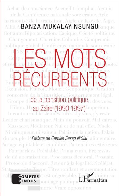 Les mots récurrents de la transition politique au Zaïre