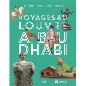 Voyages au Louvre Abu Dhabi
