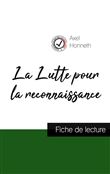 La Lutte pour la reconnaissance de Axel Honneth (fiche de lecture et analyse complète de l'oeuvre)