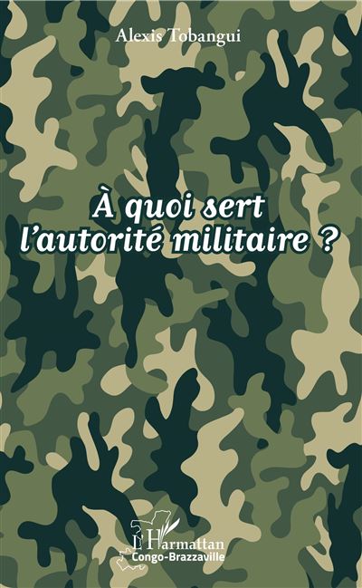 A quoi sert l'autorite militaire