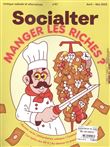 Socialter N°57 : Manger les riches ?  Avril - Mai 2023