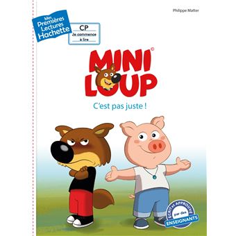 Premières lectures : Mini-Loup c'est pas juste !