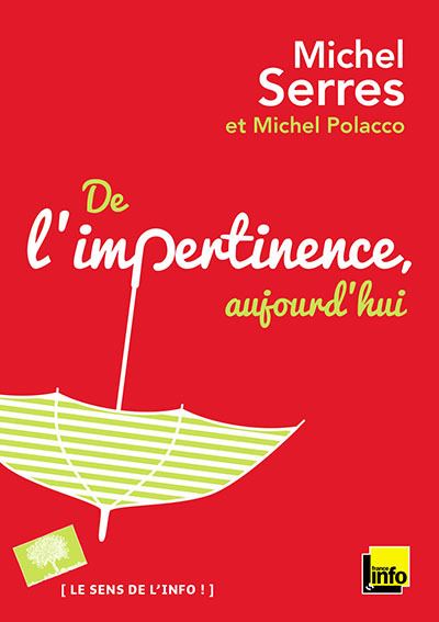 De l'impertinence aujourd'hui