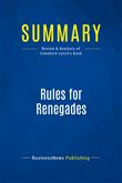 Summary: Rules for Renegades
