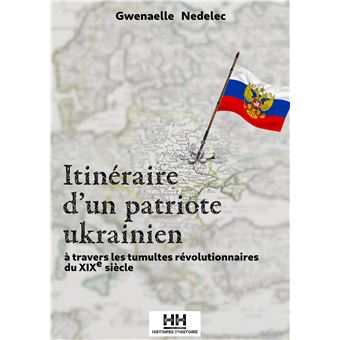 Itinéraire d'un patriote Ukrainien