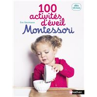 100 activités d'éveil Montessori