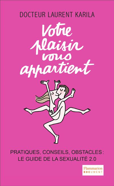 Votre plaisir vous appartient pratiques conseils obstacles