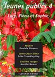 Lucy, Eléna et Sophie