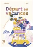 Départ en vacances