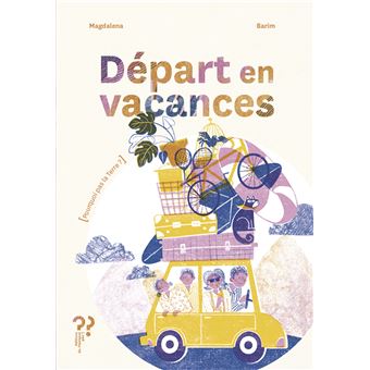 Départ en vacances