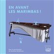 En avant les marimbas !