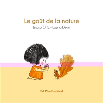 Le goût de la nature