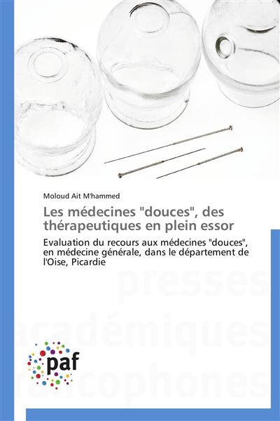 Les médecines douces, des thérapeutiques en plein essor