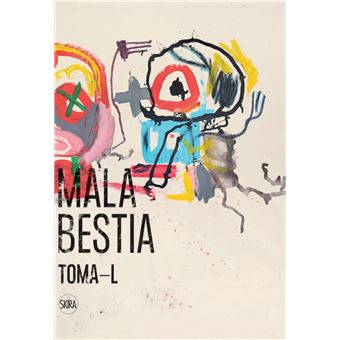 Toma-L - Mala Bestia