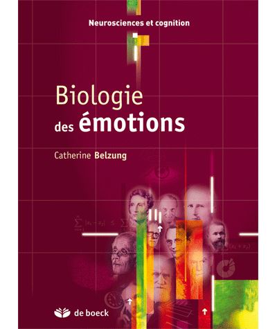 Biologie des émotions - Catherine Belzung - broché