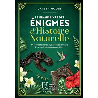 Le grand livre de énigmes histoire naturelle