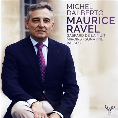 Gaspard de la nuit Miroirs Sonatine Valses