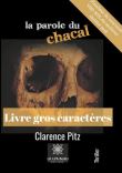 La parole du chacal - Gros caractères