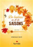 Du bonheur au fil des saisons
