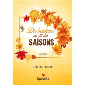 Du bonheur au fil des saisons