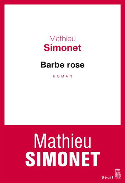 Barbe rose