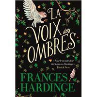 La Voix des ombres