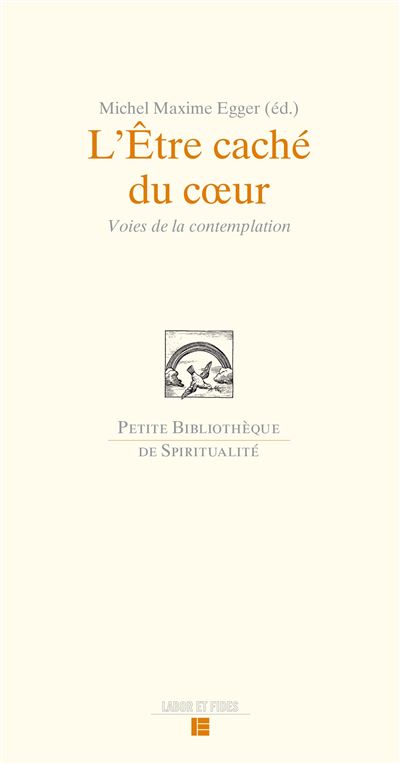 L'Être caché du coeur - Michel Maxime Egger - broché