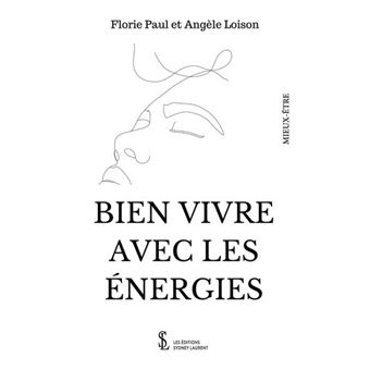 Bien vivre avec les énergies