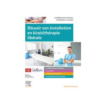 Réussir son installation en kinésithérapie libérale