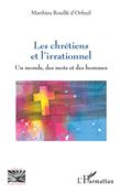 Les chrétiens et l'irrationnel